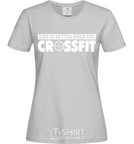Женская футболка Life is better when you crossfit Серый фото