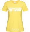 Женская футболка Life is better when you crossfit Лимонный фото