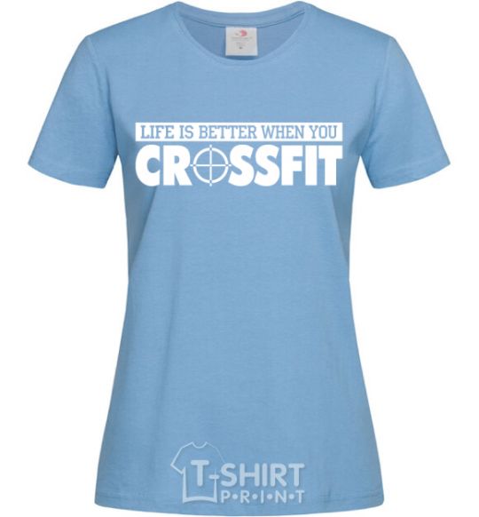 Женская футболка Life is better when you crossfit Голубой фото