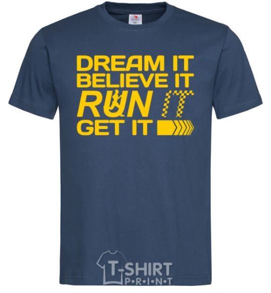 Men's T-Shirt Dream it believe it navy-blue фото