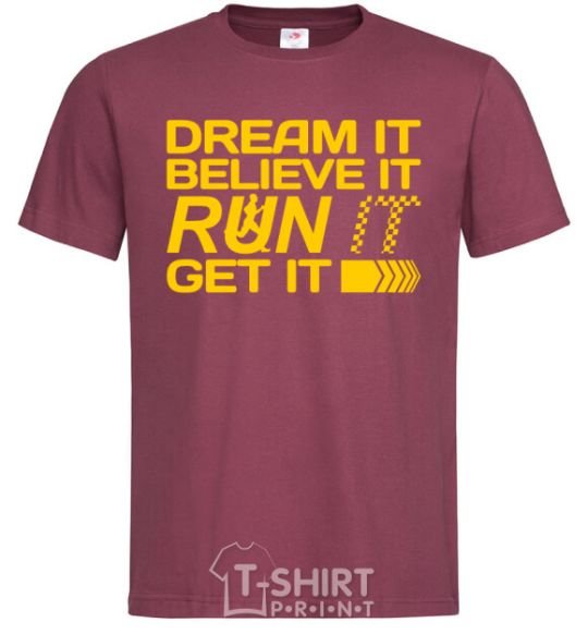 Men's T-Shirt Dream it believe it burgundy фото