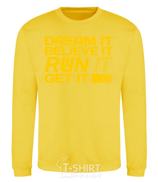 Sweatshirt Dream it believe it yellow фото