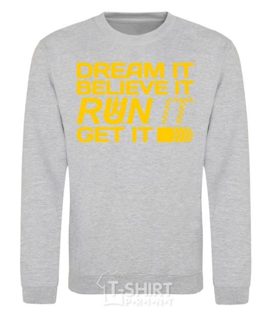 Sweatshirt Dream it believe it sport-grey фото