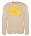 Sweatshirt Dream it believe it sand фото