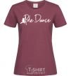 Women's T-shirt Pole dance text girl burgundy фото