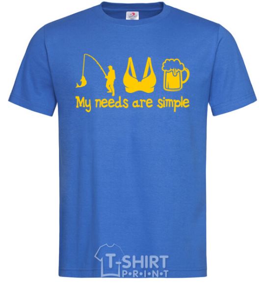 Men's T-Shirt My needs are simple fishing royal-blue фото