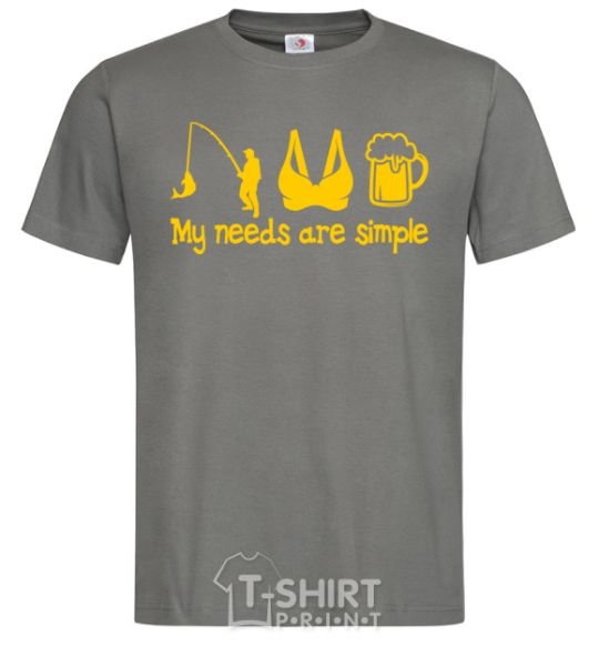 Men's T-Shirt My needs are simple fishing dark-grey фото