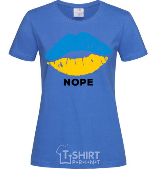 Women's T-shirt Ukrainian lips nope royal-blue фото