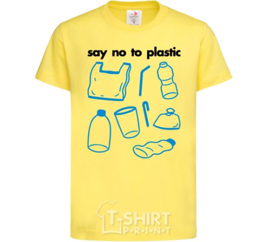 Kids T-shirt Say no to plastic cornsilk фото