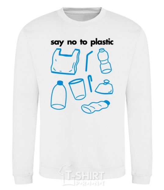 Свитшот Say no to plastic Белый фото