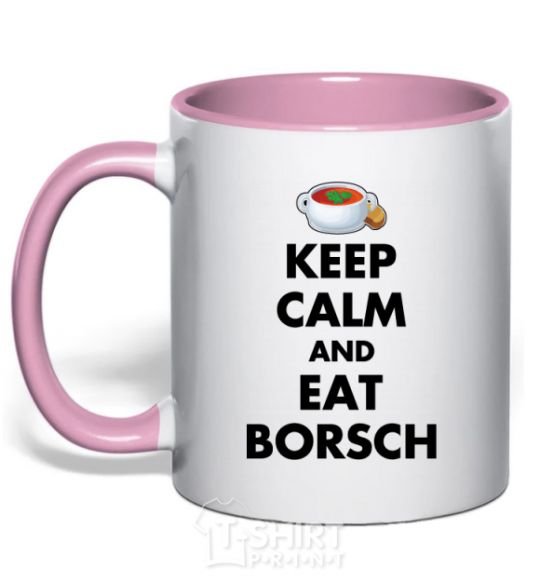 Mug with a colored handle Keep calm and eat borsch light-pink фото