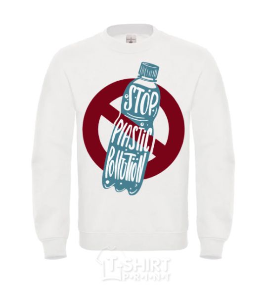 Sweatshirt Stop plastic pollution White фото