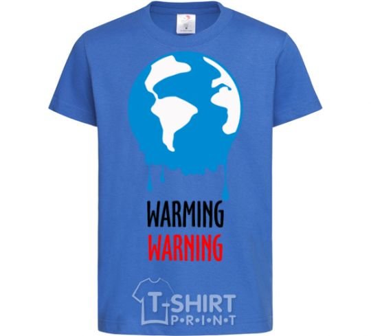 Kids T-shirt Warming warning royal-blue фото