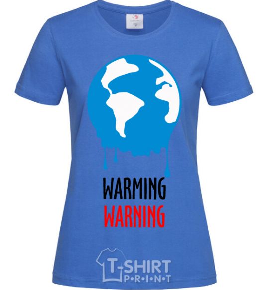 Женская футболка Warming warning Ярко-синий фото