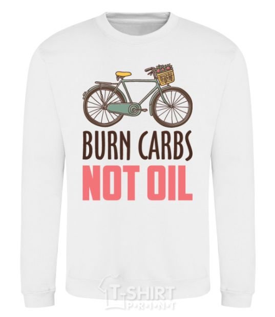 Sweatshirt Burn carbs not oil White фото