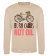 Sweatshirt Burn carbs not oil sand фото