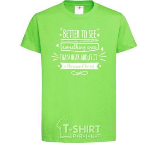 Kids T-shirt Better to see orchid-green фото