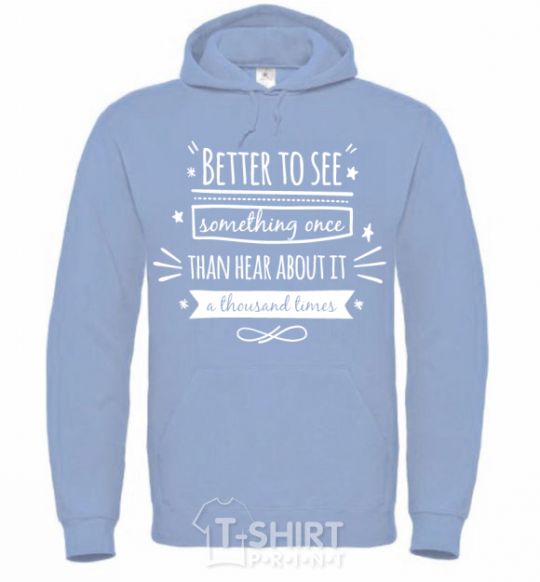 Men`s hoodie Better to see sky-blue фото