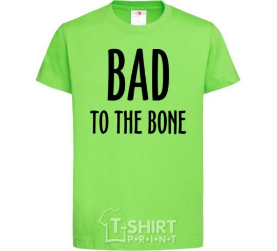 Kids T-shirt Bad to the bone orchid-green фото