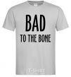 Мужская футболка Bad to the bone Серый фото