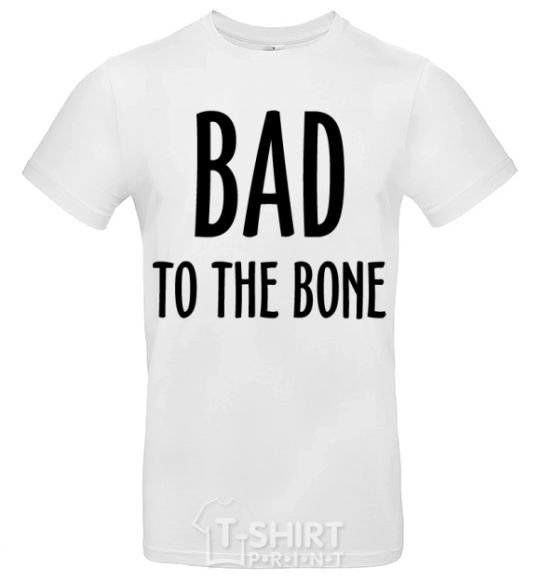 Men's T-Shirt Bad to the bone White фото