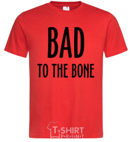 Мужская футболка Bad to the bone Красный фото