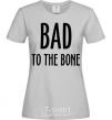 Женская футболка Bad to the bone Серый фото