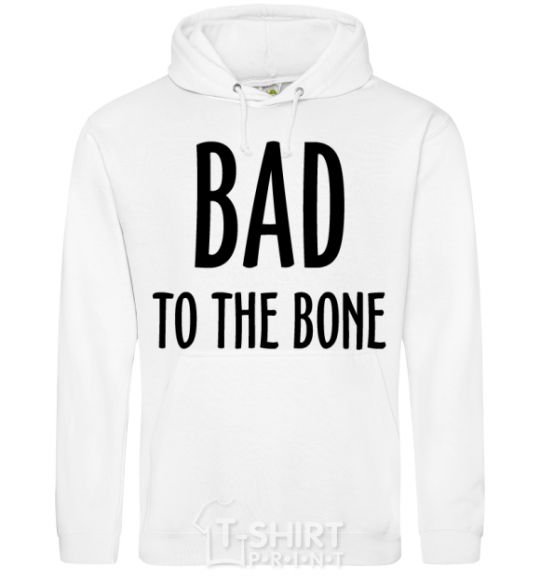 Men`s hoodie Bad to the bone White фото