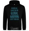 Men`s hoodie Global warming except your kids black фото