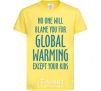 Детская футболка Global warming except your kids Лимонный фото