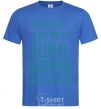 Men's T-Shirt Global warming except your kids royal-blue фото