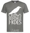 Men's T-Shirt Crows before hoes dark-grey фото