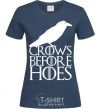 Women's T-shirt Crows before hoes navy-blue фото