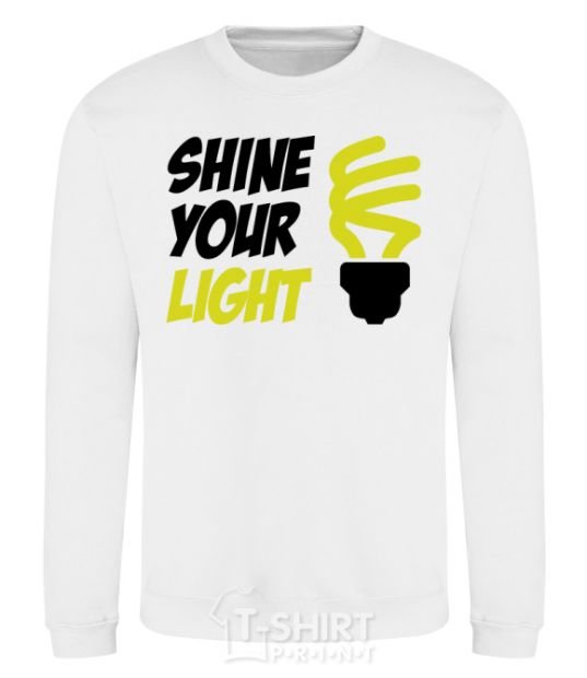 Sweatshirt Shine your light White фото