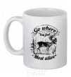 Ceramic mug Go where you feel most alive White фото