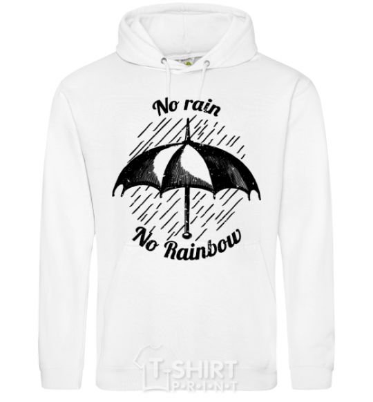 Men`s hoodie No rain no rainbow White фото