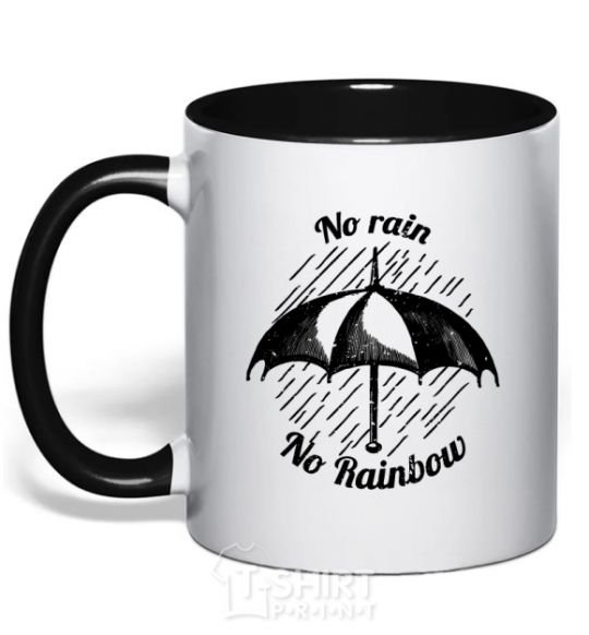 Mug with a colored handle No rain no rainbow black фото