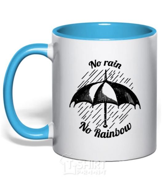 Mug with a colored handle No rain no rainbow sky-blue фото