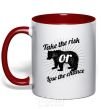 Mug with a colored handle Take the risk or lose the chance red фото