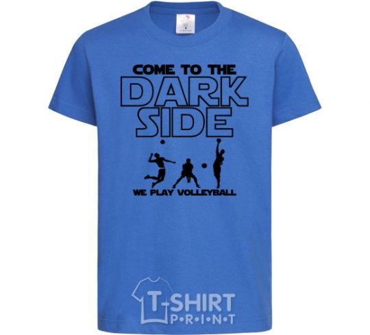 Kids T-shirt We play volleyball royal-blue фото