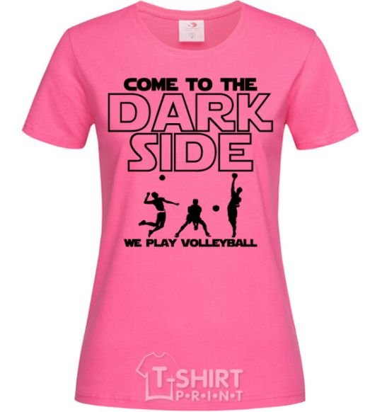 Женская футболка We play volleyball Ярко-розовый фото