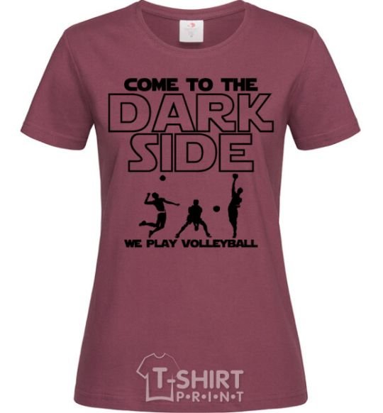 Women's T-shirt We play volleyball burgundy фото