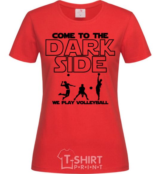 Women's T-shirt We play volleyball red фото