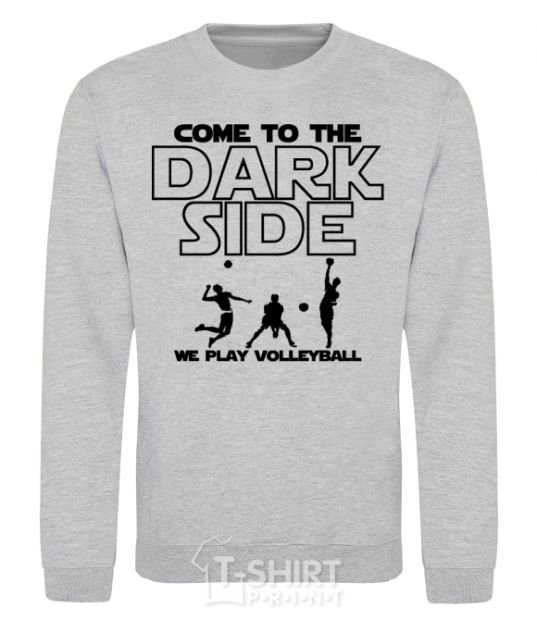 Sweatshirt We play volleyball sport-grey фото