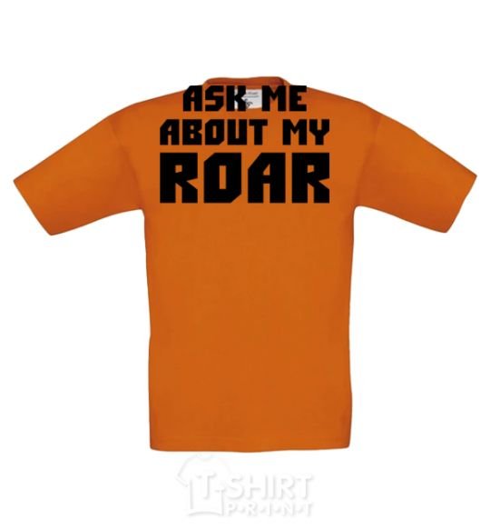 Kids T-shirt Ask me about my roar cornsilk фото