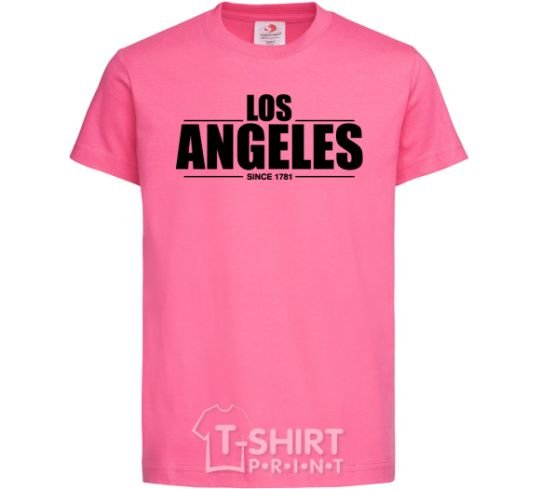 Детская футболка Los Angeles since 1781 Ярко-розовый фото