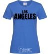 Women's T-shirt Los Angeles since 1781 royal-blue фото