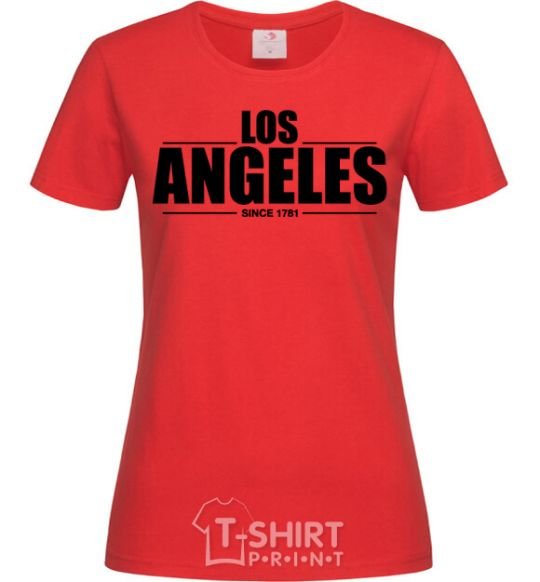 Women's T-shirt Los Angeles since 1781 red фото