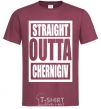 Men's T-Shirt Straight outta Chernigiv burgundy фото