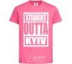 Детская футболка Straight outta Kyiv Ярко-розовый фото
